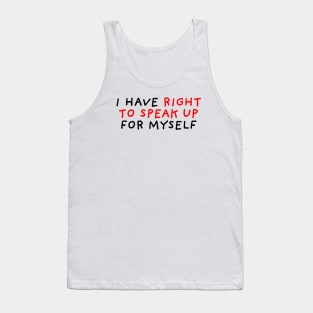 Right To Speak Up Tank Top